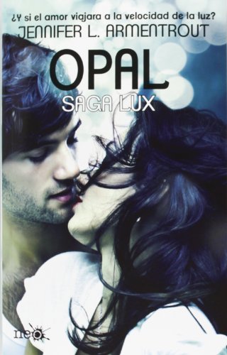 Opal. Saga Lux III: 1 (Neo)