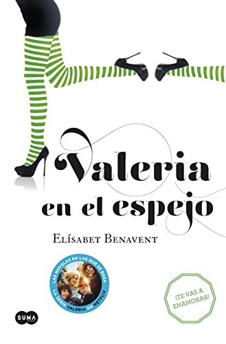 Valeria En El Espejo (Serie Valeria; Vol. 2) (Saga Valeria)